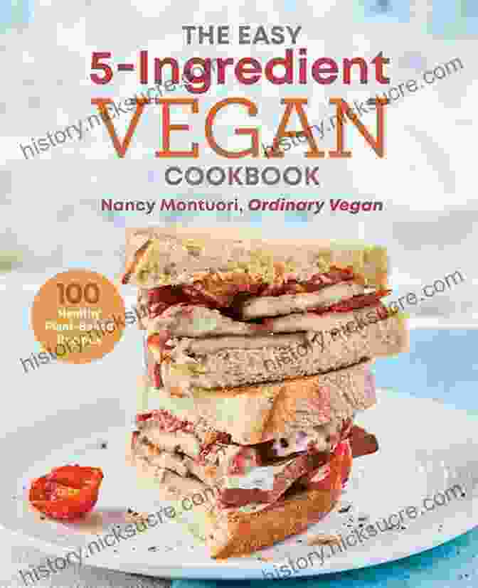 Basic Vegan Bread Vegan Cookbooks: 70 Of The Best Ever Scrumptious Vegan Dinner Recipes Revealed