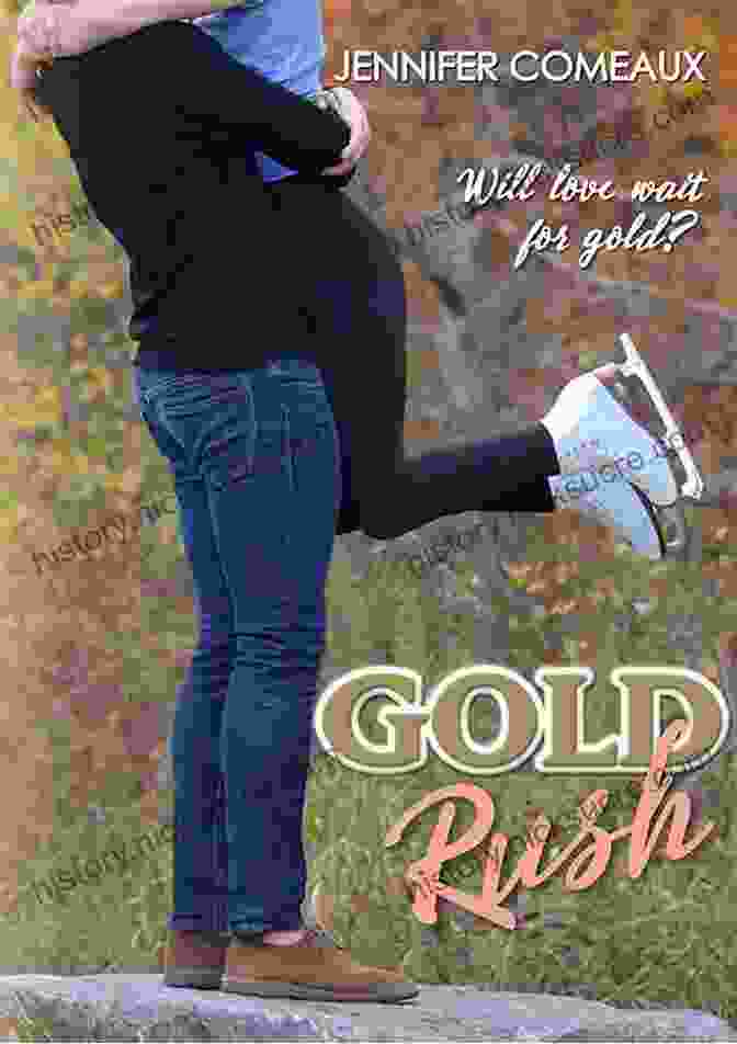 Jennifer Comeaux, Gold Rush Pioneer Gold Rush Jennifer Comeaux