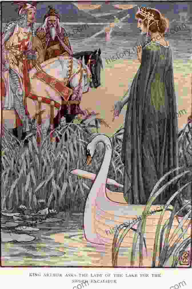 The Lady Of The Lake, Depicted As The Guardian Of King Arthur The Retreat To Avalon (The Arthurian Age 1)