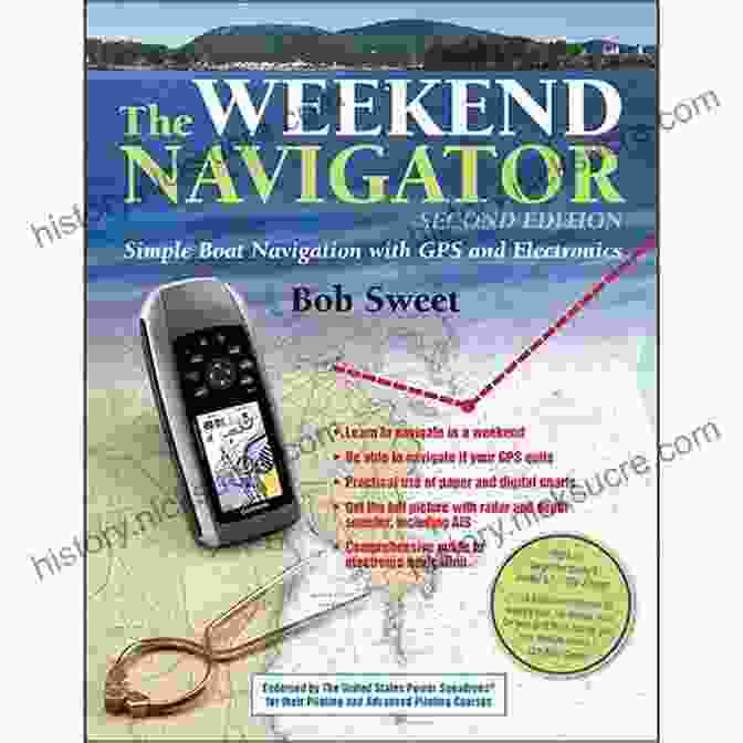 The Weekend Navigator 2nd Edition Book Cover The Weekend Navigator 2nd Edition: Simple Boat Navigation With GPS And Electronics