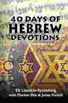 40 Days Of Hebrew Devotions (Jewish Studies For Christians 2)