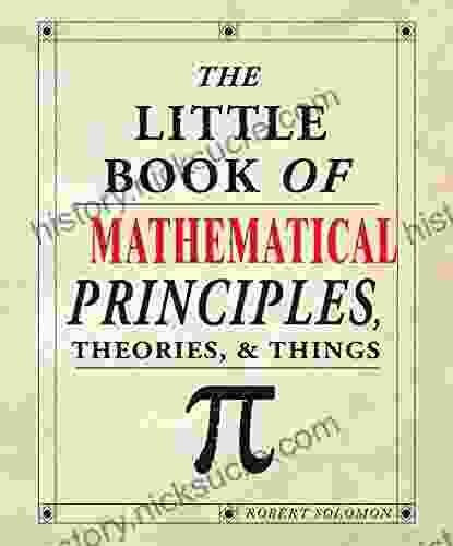 The Little Of Mathematical Principles Theories Things
