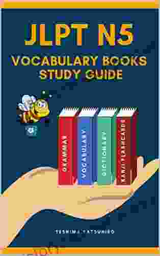 JLPT N5 Vocabulary Study Guide: Full Japanese Vocabulary Kanji Hiragana And Romaji Flashcards With English Dictionary For Quick Study Japanese Language Proficiency Test N5 Easy Practice F