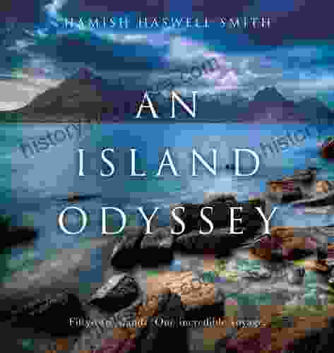 An Island Odyssey Hamish Haswell Smith