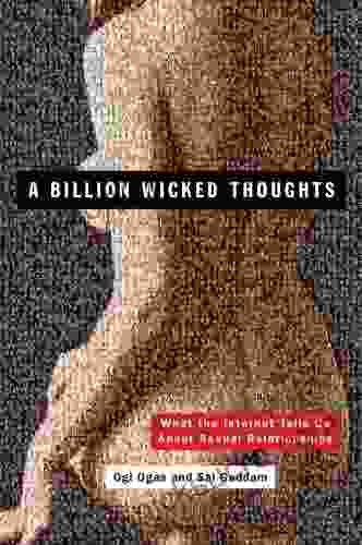 A Billion Wicked Thoughts: What The Internet Tells Us About Sexual Relationships
