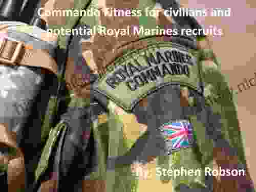 Commando Fitness For Civilians And Potential Royal Marines Recruits