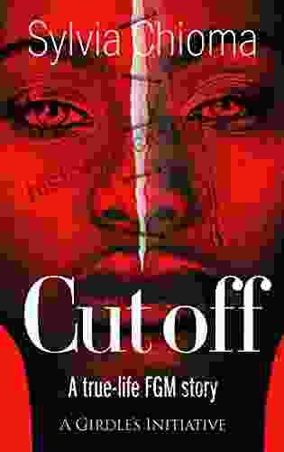 Cut Off: A True Life FGM Story