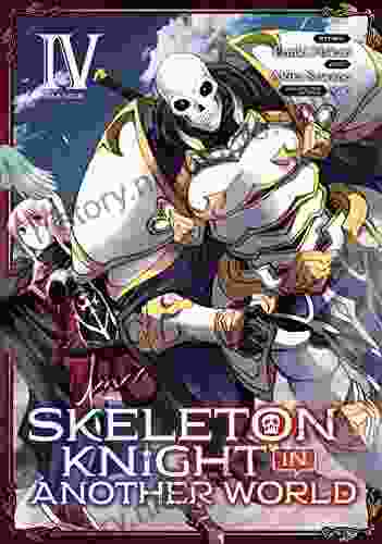 Skeleton Knight In Another World Vol 4