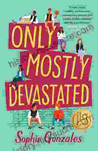 Only Mostly Devastated: A Novel