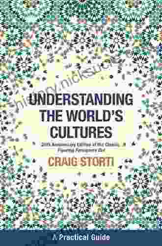 Figuring Foreigners Out 20th Anniversary Edition: Understanding The World S Cultures