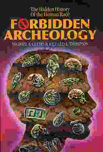 Forbidden Archeology Michael A Cremo
