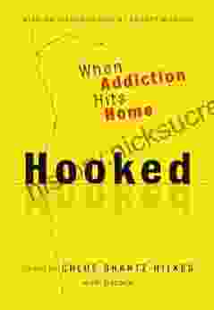 Hooked: When Addiction Hits Home