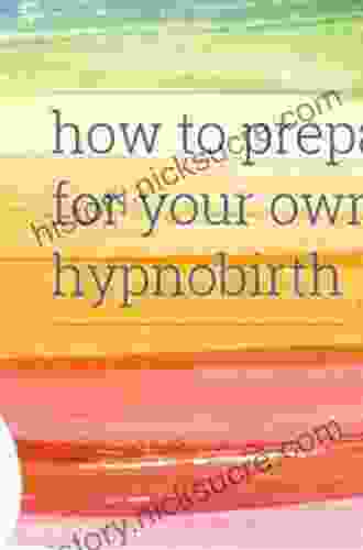 Hypnotherapy For Pregnancy And Birthing: Scripts For Hypnotherapists