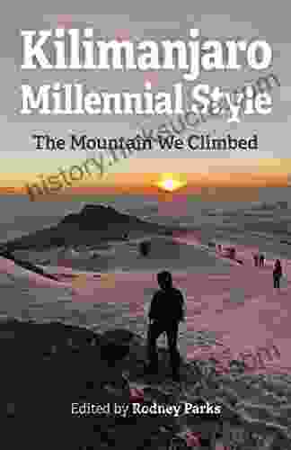 Kilimanjaro Millennial Style: The Mountain We Climbed