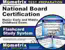 Flashcard Study System For The National Board Certification Music: Early And Middle Childhood Exam