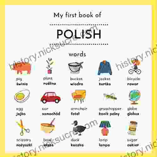 My First Of Polish Words: My First Words In Polish Polish English Picture Dictionary For Bilingual Children Let S Learn Polish