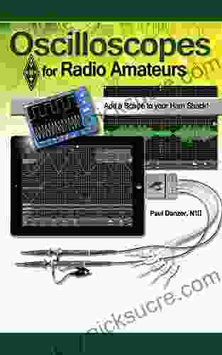 Oscilloscopes For Radio Amateurs ARRL Inc