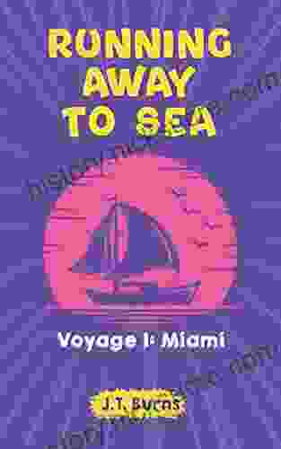 Running Away To Sea Voyage 1: Miami: Sailing A Catamaran From The Chesapeake To Miami