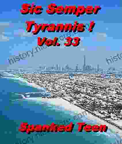 Sic Semper Tyrannis Volume 33