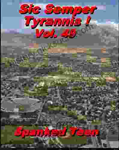 Sic Semper Tyrannis Volume 49