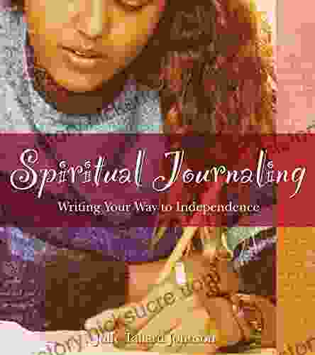 Spiritual Journaling: Writing Your Way To Independence