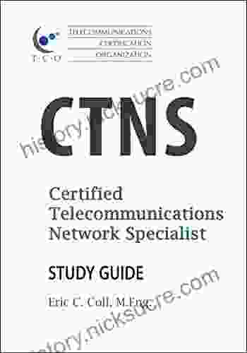 TCO CTNS Certified Telecommunications Network Specialist Study Guide (TCO Certification Study Guides)
