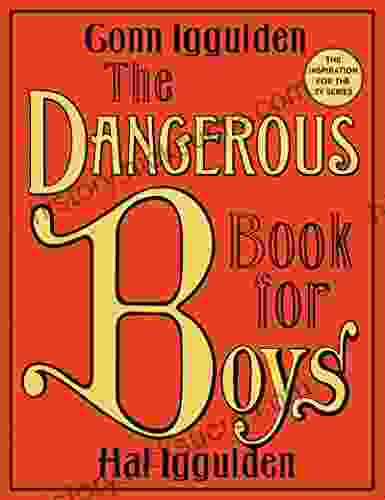 The Dangerous For Boys