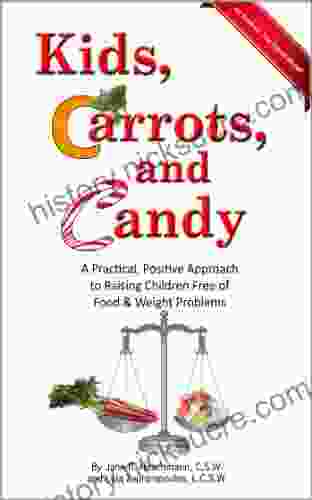 Kids Carrots And Candy Jane R Hirschmann