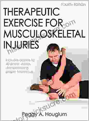 Therapeutic Exercise For Musculoskeletal Injuries
